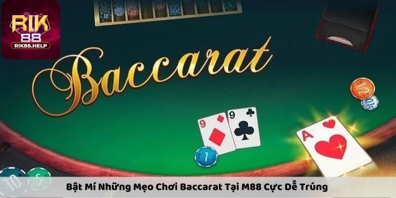 Ưu điểm khi chơi Baccarat Rik88 
