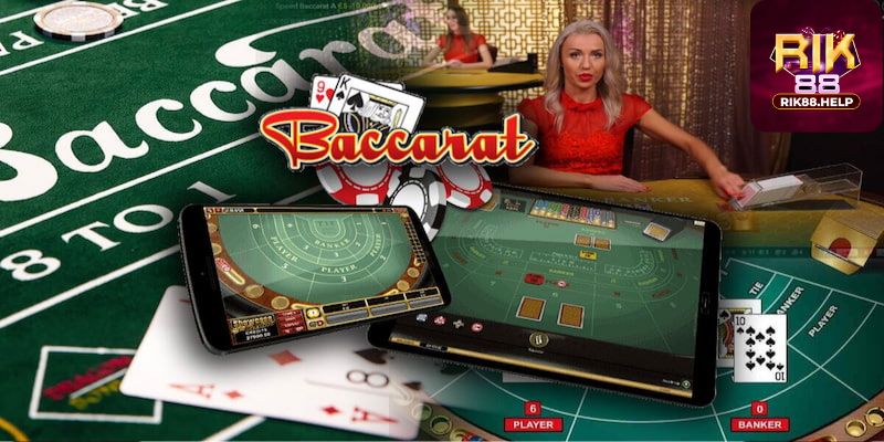 Tìm hiểu thông tin về game bài Baccarat Rik88