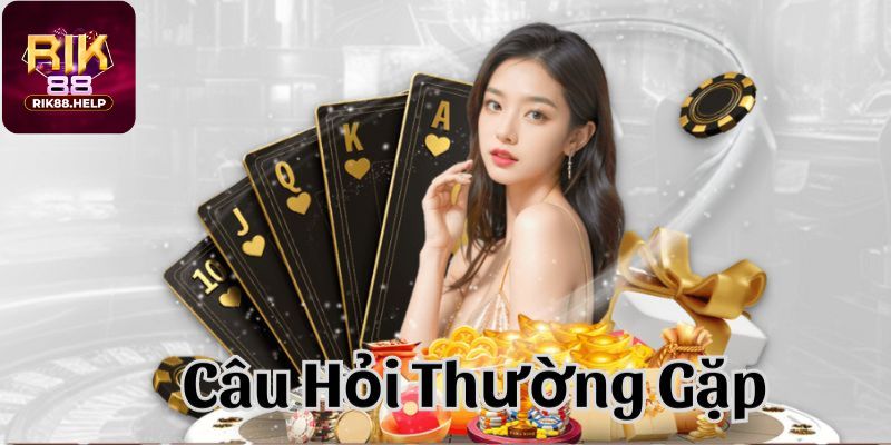 Câu hỏi thường gặp Rik88 về sản phẩm và dịch vụ
