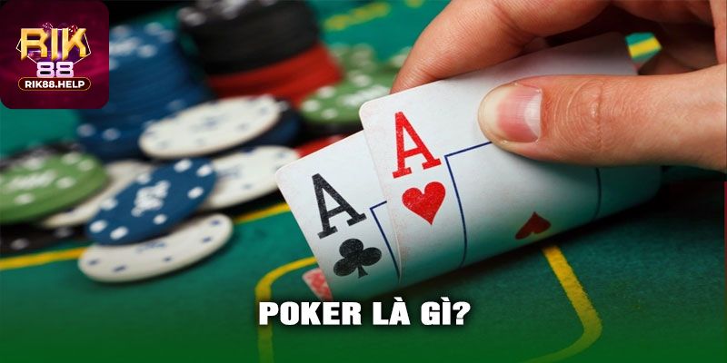 Chia sẻ luật chơi bài Poker Rik88