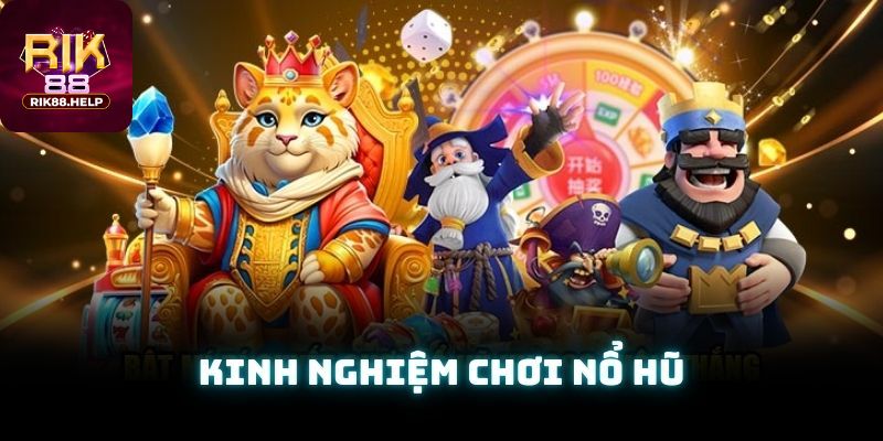 Một số thuật ngữ phổ biến trong Nổ hũ Rik88