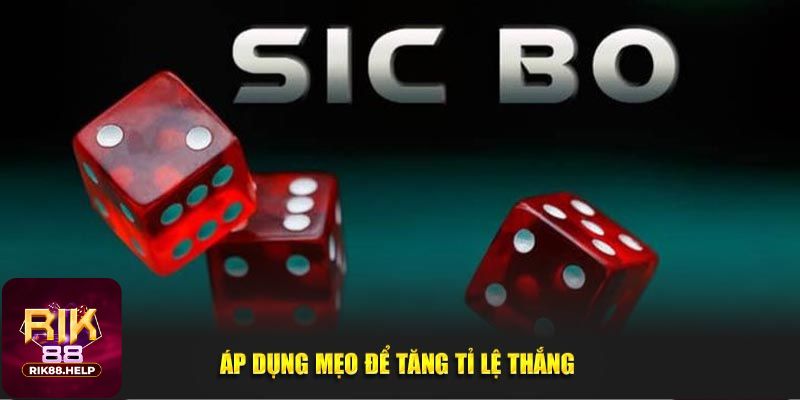 Kinh nghiệm chơi Sicbo Rik88 hiệu quả