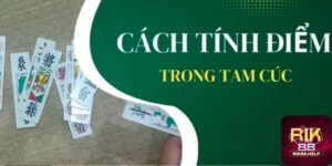 Khái quát về cách đánh bài Tam Cúc Rik88