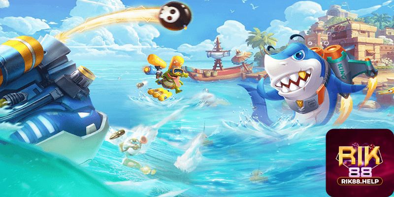 Kinh nghiệm chơi Game bắn cá Rik88 cực hiệu quả mà bạn nên biết